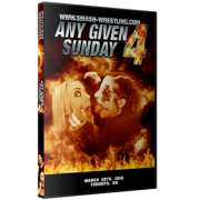 Smash Wrestling DVD March 20, 2016 "Any Given Sunday 4" - Toronto, ON 